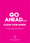 Hand hygiene poster - Go ahead clean your hands